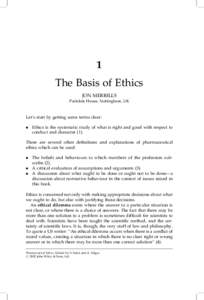 1 The Basis of Ethics JON MERRILLS Parkdale House, Nottingham, UK