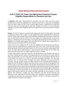 Parenting / Child and Family Services Review / Human behavior / Child care / Fostering Connections to Success and Increasing Adoptions Act / Family / Foster care / Child protection