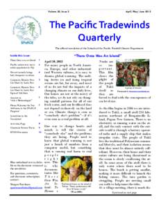 Volume 20, Issue 2  April/ May/ June 2012 The Pacific Tradewinds Quarterly