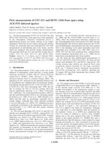 GEOPHYSICAL RESEARCH LETTERS, VOL. 32, L15S09, doi:[removed]2005GL022422, 2005  First measurements of CFC-113 and HCFC-142b from space using ACE-FTS infrared spectra Gae¨lle Dufour, Chris D. Boone, and Peter F. Bernath D