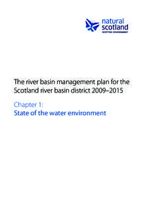 The River Basin Management Plan for the Scotland River Basin DistrictChapter 1: State of the water environment