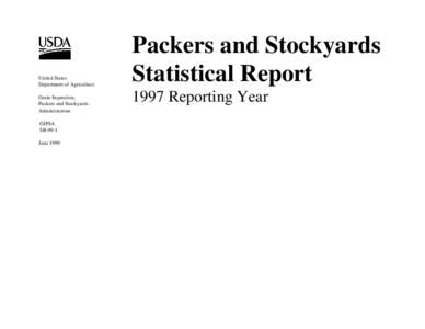 United States Department of Agriculture Grain Inspection, Packers and Stockyards Administration GIPSA