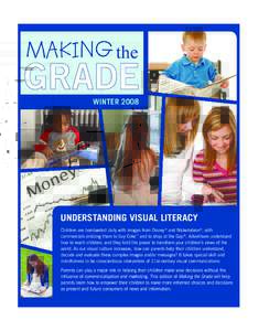 MAKING THE GRADE: Visual Literacy (Winter 2008)