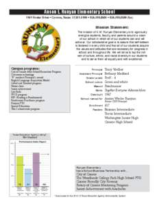 Anson E. Runyan Elementary School 1101 Foster Drive • Conroe, Texas[removed] • [removed] • [removed]fax)