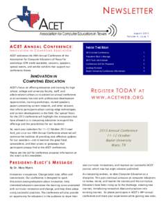 N EWSLETTER August 2013 Volume 4, Issue 1 ACET ANNUAL CONFERENCE: