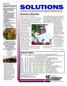 Spring 2015 The buzz around the CoInside This Issue: operative Extension office is that summer is here. In