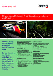 Strategic Asset Solutions (SAS) Consultancy, Software and Training Serco is a leading provider of Asset Management