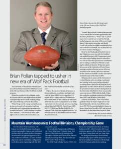 Photo by John Byrne  Brian Polian became the 26th head coach in the 106-year history of the Wolf Pack football program.
