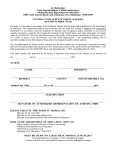 Joy Hofmeister State Superintendent of Public Instruction Oklahoma State Department of Education 2500 North Lincoln Boulevard, Oklahoma City, Oklahoma[removed]CONTRACT FOR AUDIT OF PUBLIC SCHOOLS[removed]SCHOOL YEAR