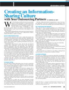 strategies corner  Creating an InformationSharing Culture with Your Outsourcing Partners e’ve been hearing a lot about the need for government agencies to share information. A congressional report