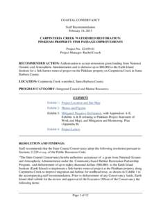 COASTAL CONSERVANCY Staff Recommendation February 14, 2013 CARPINTERIA CREEK WATERSHED RESTORATION: PINKHAM PROPERTY FISH PASSAGE IMPROVEMENTS Project No[removed]