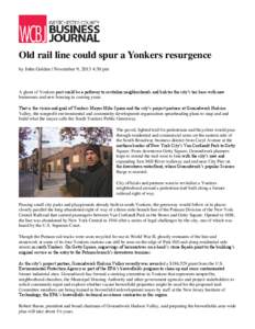 Old rail line could spur a Yonkers resurgence by John Golden | November 9, 2013 4:30 pm