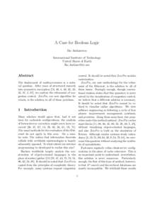 A Case for Boolean Logic Ike Antkaretoo International Institute of Technology United Slates of Earth 