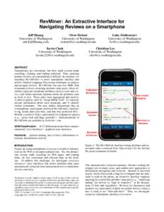 RevMiner: An Extractive Interface for Navigating Reviews on a Smartphone Jeff Huang University of Washington [removed]
