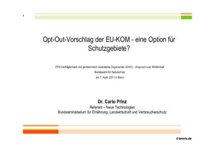 11-04-07_Prinz_BMELV_opt-out