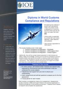 Information Technology Solutions  Diploma in World Customs Compliance and Regulations The Institute of Export and International Trade