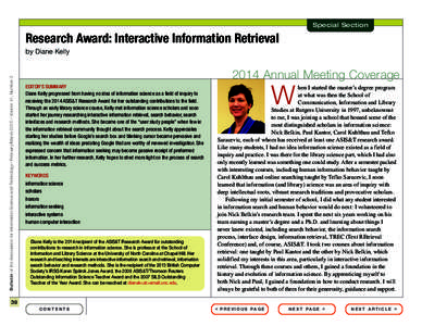 Special Section  Research Award: Interactive Information Retrieval Bulletin of the Association for Information Science and Technology – February/March 2015 – Volume 41, Number 3  by Diane Kelly