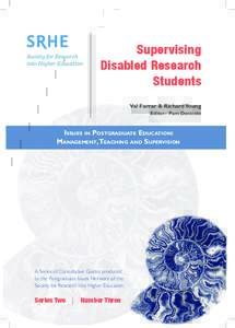 Supervising Disabled Research Students Val Farrar & Richard Young Editor: Pam Denicolo