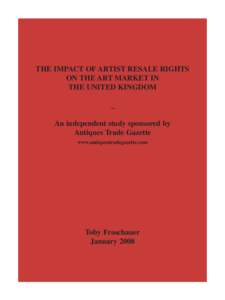 Royalties / Resale Rights Directive / European Union / Art dealer / Droit de suite / Collecting / Internal Market / Law / Cultural economics / Design and Artists Copyright Society