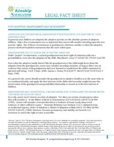 LEGAL FACT SHEET  POST ADOPTION, GRANDPARENTS MAY HAVE RIGHTS* UNDER CERTAIN CIRCUMSTANCES, GRANDPARENTS’ RIGHTS SURVIVE THE ADOPTION OF THEIR GRANDCHILDREN