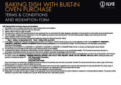 BAKING DISH WITH BUILT-IN OVEN PURCHASE TERMS & CONDITIONS AND REDEMPTION FORM  ILVE ‘Baking Dish’ Promotion Terms and Conditions
