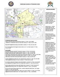 FURR HIGH SCHOOL ATTENDANCE ZONE  SERVICES AVAILABLE: