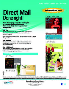 REAL ADVERTISING SOLUTIONS  Direct Mail Done right!  As low as 40¢ per piece!