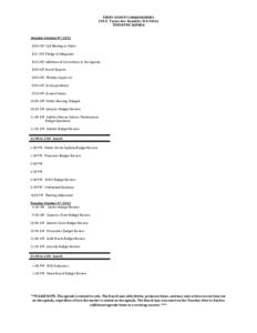 FERRY COUNTY COMMISSIONERS 290 E. Tessie Ave. Republic, WA[removed]TENTATIVE AGENDA Monday October 8th, 2012 8:00 AM Call Meeting to Order