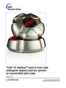 “Cold” X5 Hairlaser™ used to treat male androgenic alopecia and hair growth: an uncontrolled pilot study
