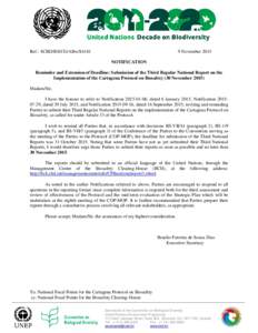 Ref.: SCBD/BS/CG/ABwNovember 2015 NOTIFICATION  Reminder and Extension of Deadline: Submission of the Third Regular National Report on the