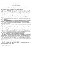 CHAPTER 33 HOUSE BILL No[removed]AN ACT concerning registered nurse anesthetists; duties; amending K.S.A[removed]and repealing the existing section.  Be it enacted by the Legislature of the State of Kansas: