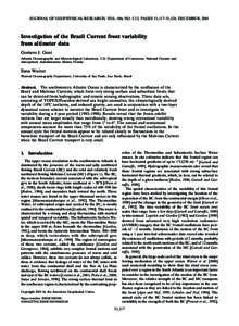 JOURNAL OF GEOPHYSICAL RESEARCH, VOL. 106, NO. C12, PAGES 31,117–31,128, DECEMBER, 2001  Investigation of the Brazil Current front variability from altimeter data Gustavo J. Goni Atlantic Oceanographic and Meteorologic