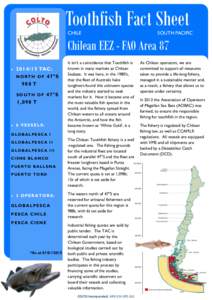 Toothfish Fact Sheet CHILE SOUTH PACIFIC  Chilean EEZ - FAO Area 87