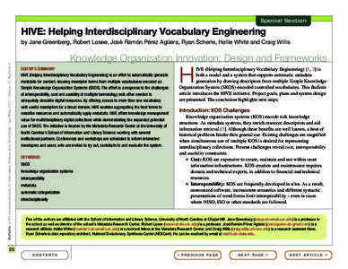 Special Section  HIVE: Helping Interdisciplinary Vocabulary Engineering Bulletin of the American Society for Information Science and Technology – April/May 2011 – Volume 37, Number 4