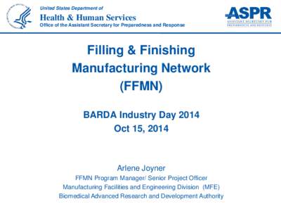 Filling & Finishing Manufacturing Network (FFMN)