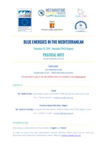 BLUE ENERGIES IN THE MEDITERRANEAN December 10, 2014 – Marseille (PACA Region) PRATICAL NOTE (Version November 20, 2014)