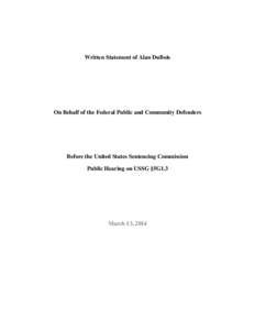 Statement of Alan DuBois on Behalf of the Federal Public and Community Defenders Before the U.S. Sentencing Commission