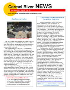 Carmel River  NEWS Jul-Aug 2015 Vol. I, No. 15 From the Carmel River Watershed Conservancy (CRWC)