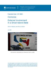 Programme Paper AFP[removed]Comoros: External Involvement in a Small Island State Simon Massey and Bruce Baker