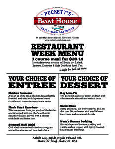 94 East Main Street Historic Downtown Franklin www.puckettsboathouse.com RESTAURANT WEEK MENU 3 course meal for $20.14