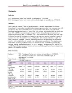 Methods  Health: Adverse Birth Outcomes Indicator H12. Percentage of babies born preterm, by race/ethnicity, [removed].