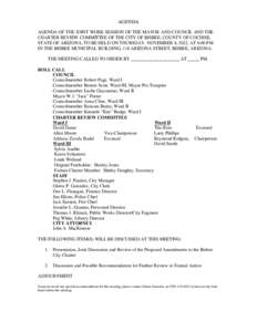 AGENDA AGENDA OF THE JOINT WORK SESSION OF THE MAYOR AND COUNCIL AND THE CHARTER REVIEW COMMITTEE OF THE CITY OF BISBEE, COUNTY OF COCHISE, STATE OF ARIZONA, TO BE HELD ON THURSDAY, NOVEMBER 8, 2012, AT 6:00 PM IN THE BI