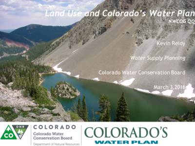Water conservation / Colorado Water Conservation Board / Government of Colorado / Water in Colorado / Water / The Waterwise Project / Colorado River / Water efficiency