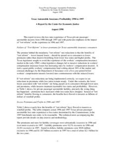 Texas Private Passenger Automobile Profitability A Report by the Center for Economic Justice August 1998 Texas Automobile Insurance Profitability 1990 to 1997 A Report by the Center for Economic Justice