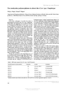 LETTER TO THE EDITOR Two molecular polymorphisms to detect the (C)ces type 1 haplotype Willy A. Flegel1, Franz F. Wagner2 Department of Transfusion Medicine, Clinical Center, National Institutes of Health, Bethesda, MD, 