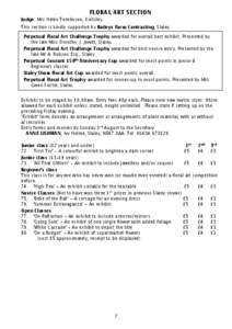 FLORAL ART SECTION Judge: Mrs Helen Tomlinson, Knitsley. This section is kindly supported by Baileys Farm Contracting, Slaley. 