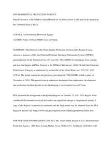 ENVIRONMENTAL PROTECTION AGENCY Final Reissuance of the NPDES General Permit for Facilities related to Oil and Gas Extraction in the Territorial Seas of Texas AGENCY: Environmental Protection Agency ACTION: Notice of Fin
