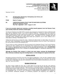 CARPENTER FUNDS ADMINISTRATIVE OFFICE OF NORTHERN CALIFORNIA, INC. 265 Hegenberger Road, Suite 100 ▪ P.O. Box 2280 Oakland, California0333 ▪ (www.carpenterfunds.com