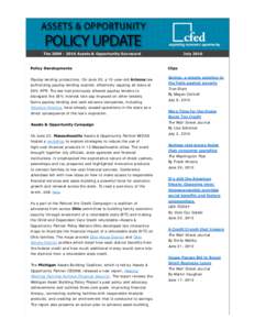 The[removed]Assets & Opportunity Scorecard  Policy Developments Payday lending protections: On June 30, a 10-year-old Arizona law authorizing payday lending expired, effectively capping all loans at 36% APR. The law 