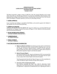 APPROVED MINUTES LASSEN COUNTY AIR POLLUTION CONTROL DISTRICT GOVERNING BOARD October 8, 2013 The Board convened in regular session at 3:00 P.M. in the City Council Chambers, 66 N. Lassen Street, Susanville CA. with Chai